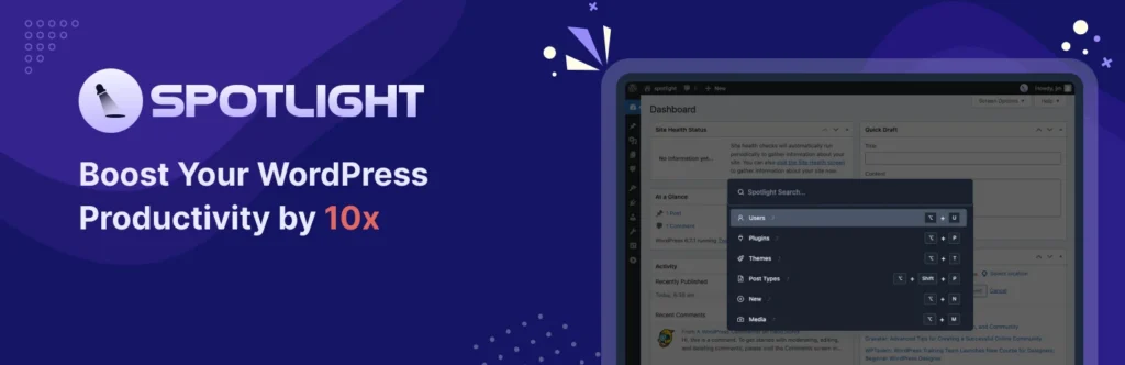 Spotlight plugin for better WordPress dashboard navigation