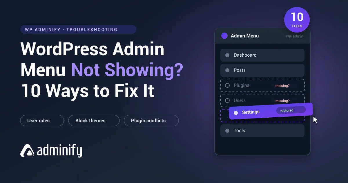 WordPress admin menu not showing - sidebar with missing menu items and 10 fixes