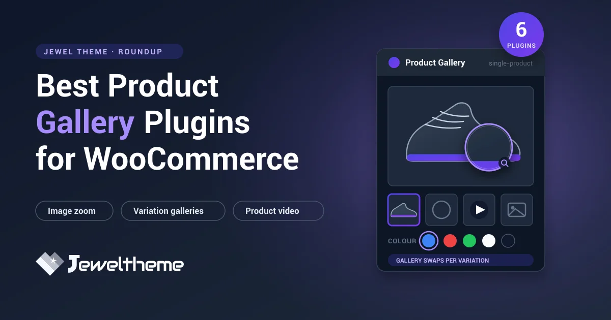 Best product gallery WooCommerce plugins for 2026, showing a WooCommerce product gallery with image zoom, video thumbnail, and variation colour swatches
