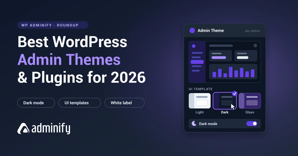 Best WordPress admin themes and plugins featured image with admin theme picker mockup